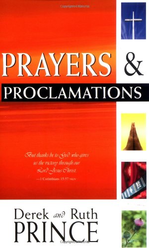 Beispielbild fr Prayers and Proclamations zum Verkauf von ThriftBooks-Phoenix