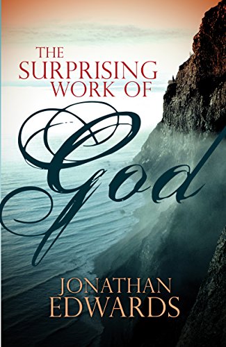 Stock image for The Surprising Work of God for sale by Bookmonger.Ltd