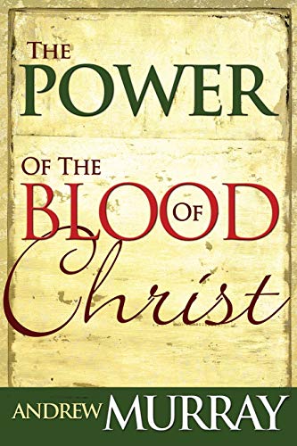 9780883682425: The Power Of The Blood Of Christ