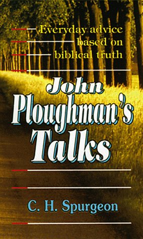 Stock image for John Ploughman's Talks for sale by SecondSale