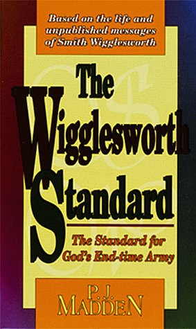 Stock image for The Wigglesworth Standard for sale by Better World Books