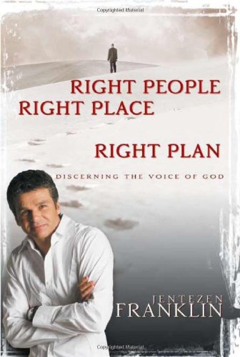 9780883682760: Right People, Right Place, Right Plan: Discerning the Voice of God