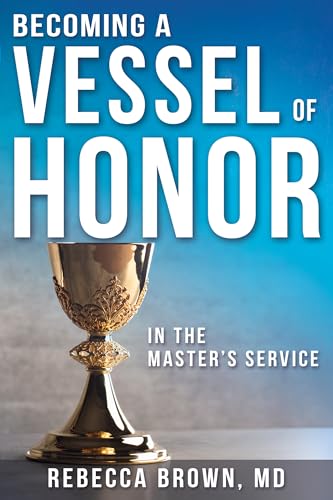 9780883683224: Becoming a Vessel of Honor