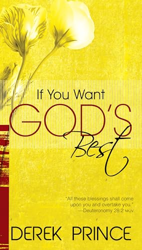 If You Want Gods Best