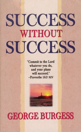 Stock image for Success without Success for sale by SecondSale