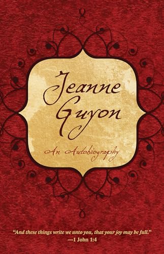 Stock image for Jeanne Guyon: An Autobiography for sale by SecondSale