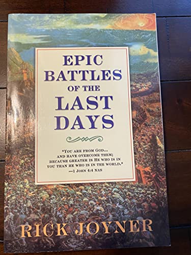 Beispielbild fr Epic Battles of the Last Days zum Verkauf von Wonder Book