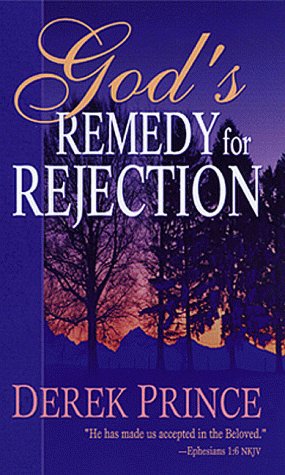 Beispielbild fr God's Remedy for Rejection zum Verkauf von Better World Books