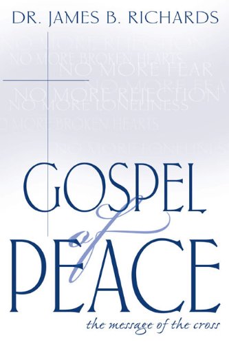 Beispielbild fr Gospel of Peace: No More Shame.No More Fear! zum Verkauf von Front Cover Books