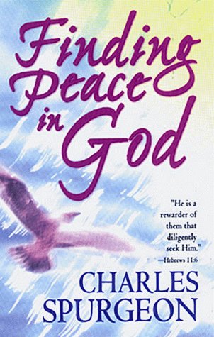 Beispielbild fr Finding Peace in God zum Verkauf von Wonder Book