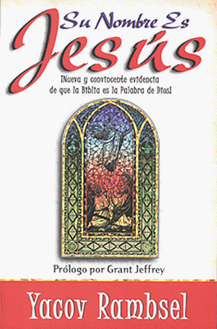 Stock image for Su Nombre Es Jesus = His Name is Jesus for sale by ThriftBooks-Dallas