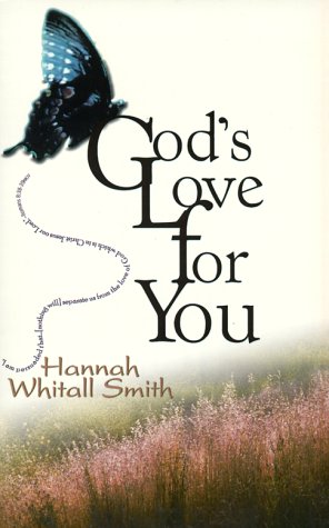 God's Love for You - Smith, Hannah Whitall
