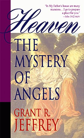 Beispielbild fr Heaven: The Mystery of Angels zum Verkauf von Wonder Book