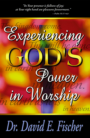 Beispielbild fr Experiencing God's Power in Worship zum Verkauf von WorldofBooks