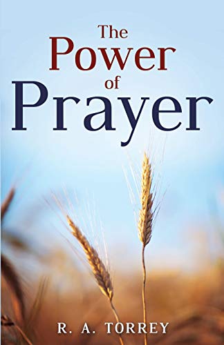 Beispielbild fr The Power of Prayer zum Verkauf von Better World Books