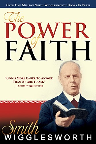 Imagen de archivo de The Power of Faith a la venta por Goodwill of Colorado