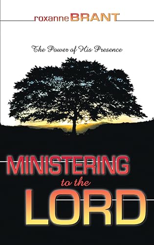 Beispielbild fr Ministering to the Lord: The Power of His Presence zum Verkauf von Wonder Book