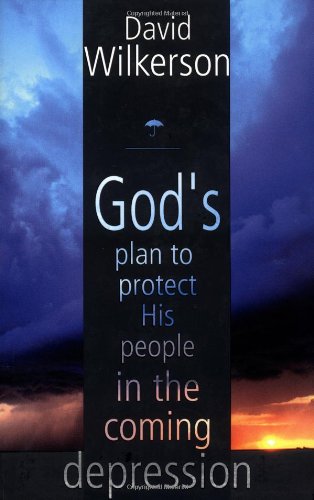 Beispielbild fr God's Plan to Protect His People in the Coming Depression zum Verkauf von BooksRun