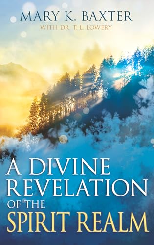 Stock image for Divine Revelation Of The Spirit Realm for sale by Dream Books Co.