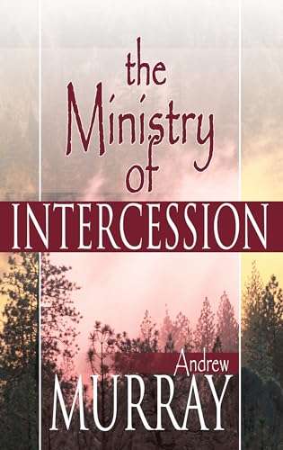 Stock image for The Ministry of Intercession for sale by SecondSale