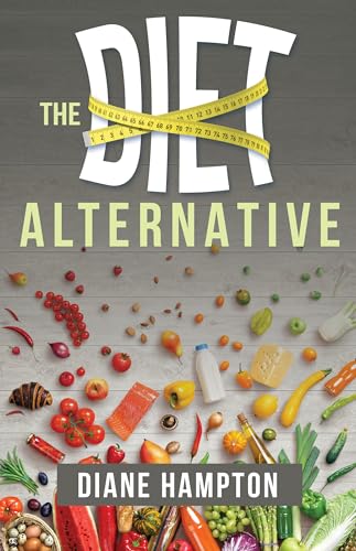 Beispielbild fr The Diet Alternative zum Verkauf von Wonder Book