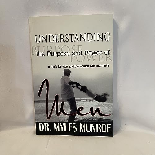 Imagen de archivo de Understanding The Purpose And Power Of Men a la venta por New Legacy Books