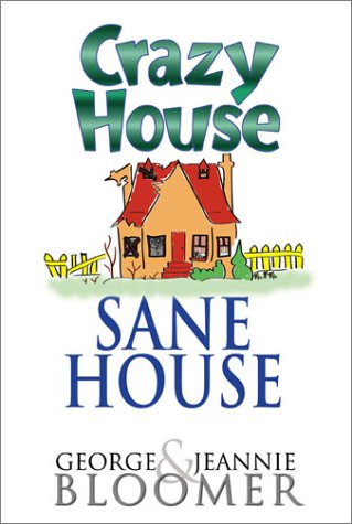 Imagen de archivo de Crazy House Sane House a la venta por ThriftBooks-Atlanta
