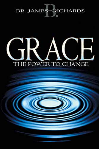 Beispielbild fr Grace: The Power to Change zum Verkauf von WorldofBooks
