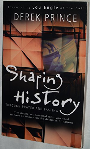 Stock image for Shaping History Through Prayer And Fasting for sale by Giant Giant