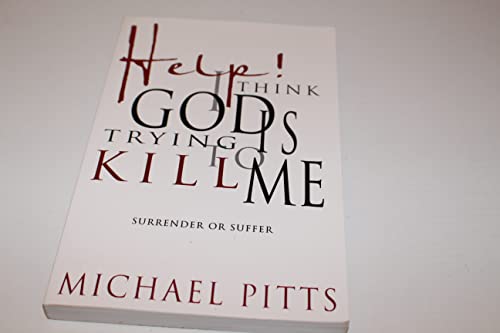 Beispielbild fr Help, I Think God is Trying to Kill Me zum Verkauf von ThriftBooks-Dallas