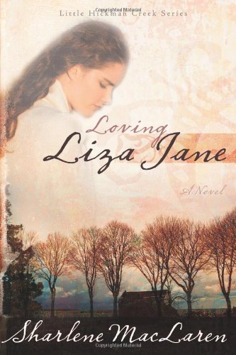 Stock image for Loving Liza Jane (Little Hickman Creek Series #1) for sale by Jenson Books Inc