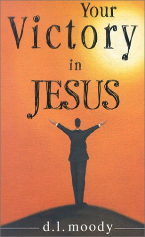 Stock image for Your Victory in Jesus for sale by SecondSale
