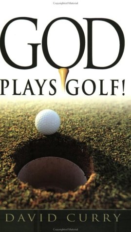 9780883688793: God Plays Golf!