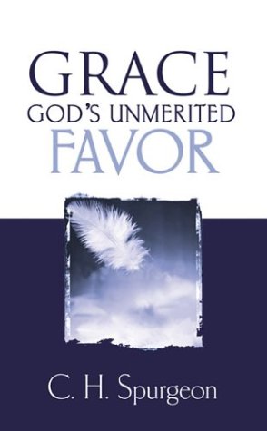 Beispielbild fr Grace: God's Unmerited Favor zum Verkauf von Wonder Book