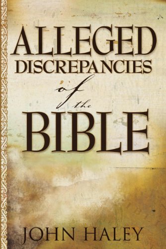 Beispielbild fr Alleged Discrepancies of the Bible zum Verkauf von ThriftBooks-Dallas