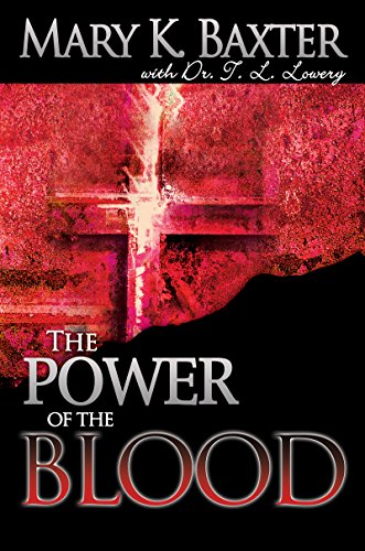 Beispielbild fr The Power of the Blood: Healing for Your Spirit, Soul, and Body zum Verkauf von Zoom Books Company