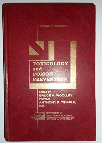 Beispielbild fr Toxicology and Poison Prevention: Volume I - Number 8 zum Verkauf von JARBOOKSELL