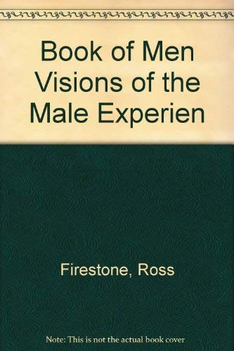 Beispielbild fr Book of Men Visions of the Male Experien zum Verkauf von Better World Books