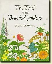 Beispielbild fr The Thief in the Botanical Gardens (Weekly Reader Children's Book Club edition) zum Verkauf von SecondSale