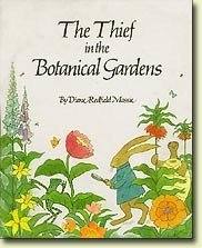 Stock image for The Thief in the Botanical Gardens (Weekly Reader Children's Book Club edition) for sale by SecondSale