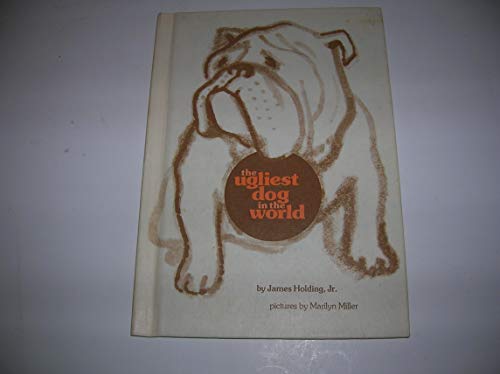 Stock image for The ugliest dog in the world for sale by Gulf Coast Books