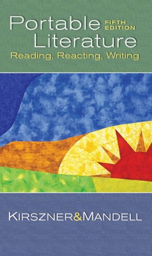 Imagen de archivo de Portable Literature: Reading, Reacting, Writing a la venta por Open Books