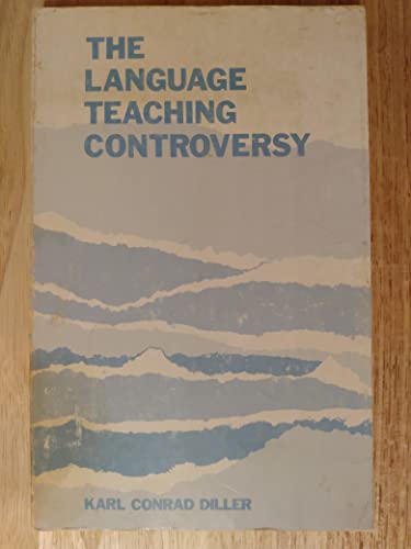 Beispielbild fr The language teaching controversy zum Verkauf von Wonder Book