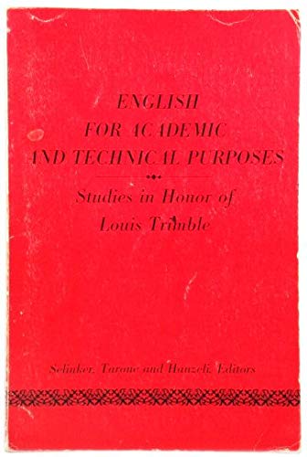 9780883771785: English for Academic and Technical Purposes: Studies in Honor of Louis Trimble