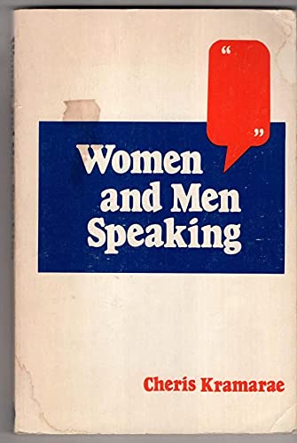 Stock image for Women and Men Speaking: Frameworks for Analysis for sale by ThriftBooks-Atlanta