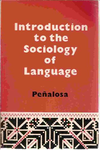 Beispielbild fr Introduction to the Sociology of Language zum Verkauf von Better World Books
