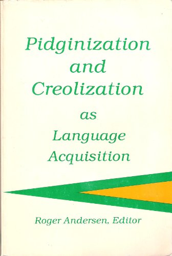 Beispielbild fr Pidginization and Creolization As Language Acquisition zum Verkauf von Wonder Book