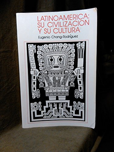 Beispielbild fr Latinoame rica, su civilizacio n y su cultura (Spanish Edition) zum Verkauf von BookHolders