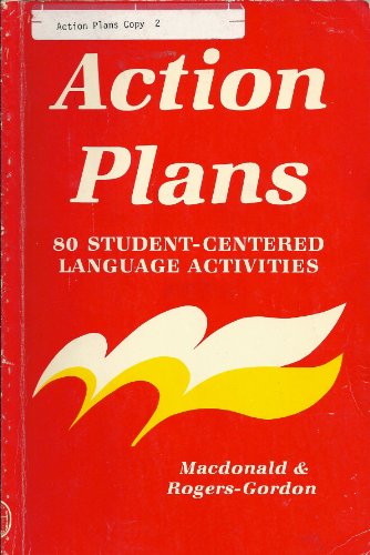 Imagen de archivo de Action Plans : 80 Student-Centered Language Activities a la venta por Better World Books: West