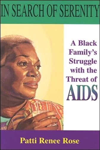 9780883780695: In Search of Serenity: A Black Family's Struggle With the Threat of AIDS
